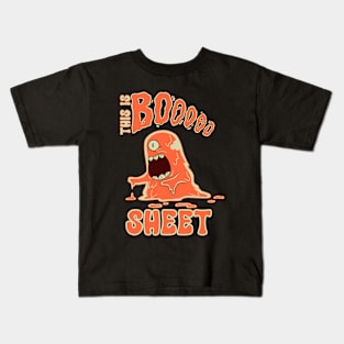 THIS IS BOO SHEET Kids T-Shirt